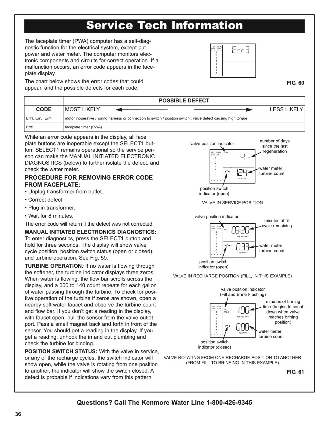 Kenmore 625.38376, 625.39376 warranty Procedure for Removing Error Code from Faceplate, Possible Defect Code 