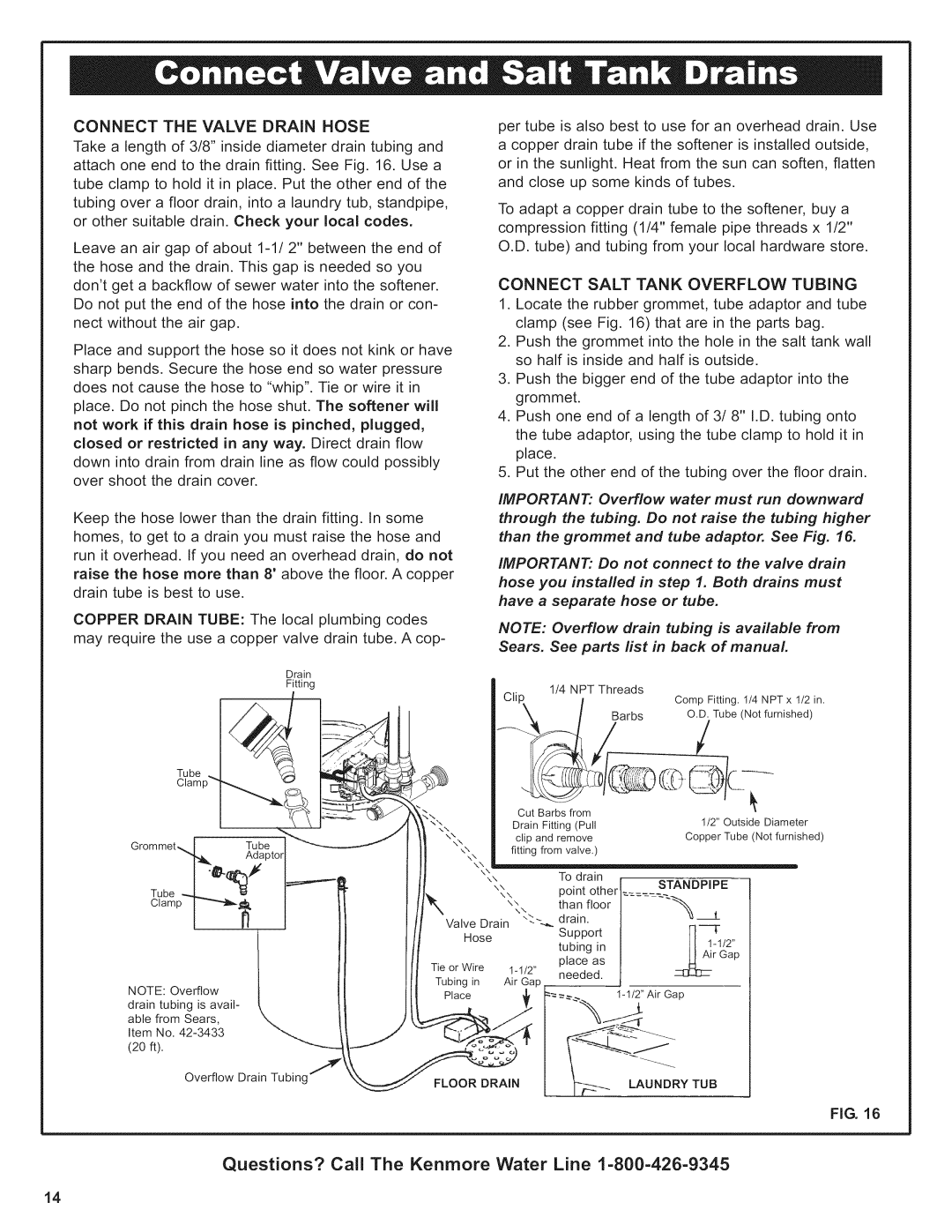 Kenmore 625.38376 owner manual Connectthevalvedrainhose, Connect Salt Tank Overflow Tubing 