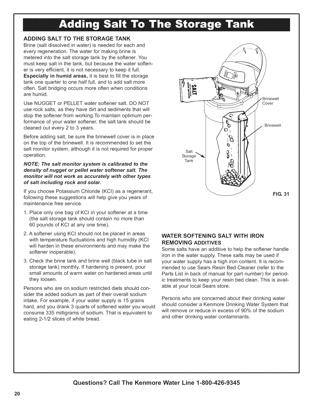 Kenmore 625.38376 owner manual Water Softening Salt with Iron Removing Additives 