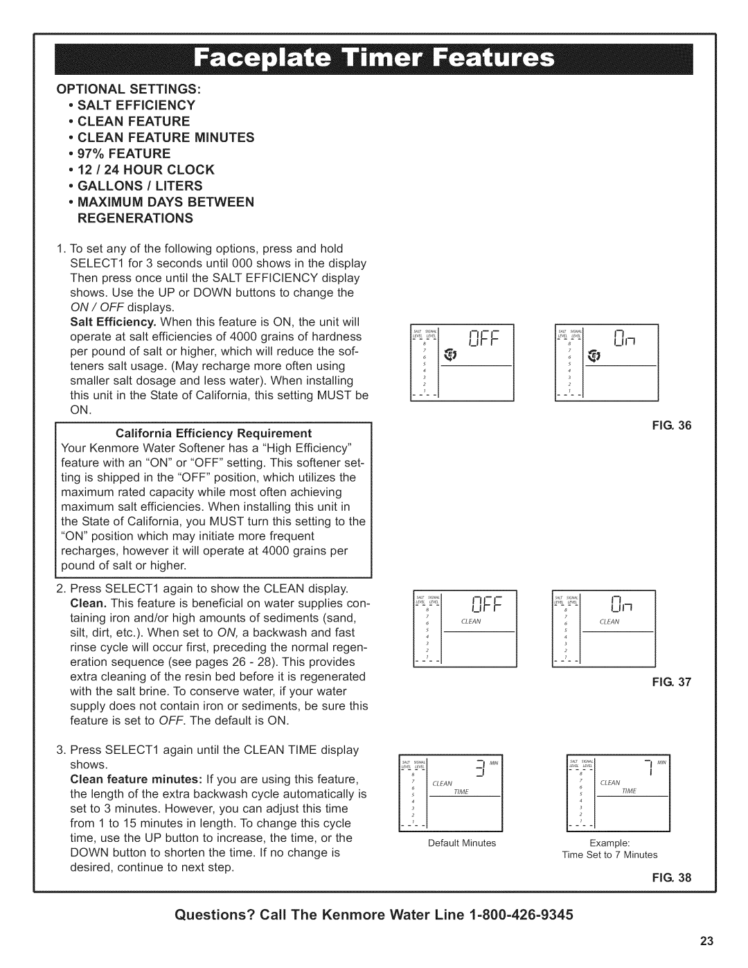 Kenmore 625.38376 owner manual Clean Feature Minutes 97% Feature, Maximum Days Between Regen Erations 