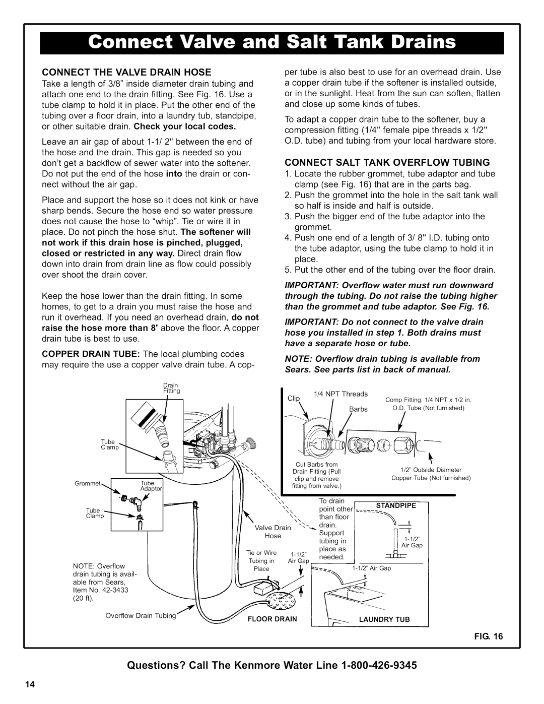 Kenmore 625.38376 owner manual Connect the Valve Drain Hose, Connect Salt Tank Overflow Tubing 