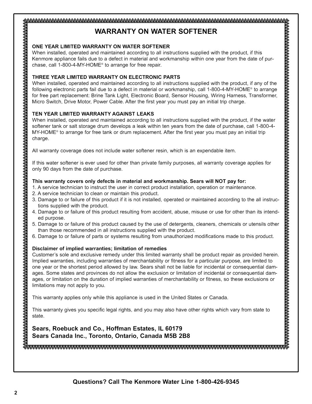 Kenmore 625.38376 owner manual ONE Year Limited Warranty on Water Softener, Three Year Limited Warranty on Electronic Parts 