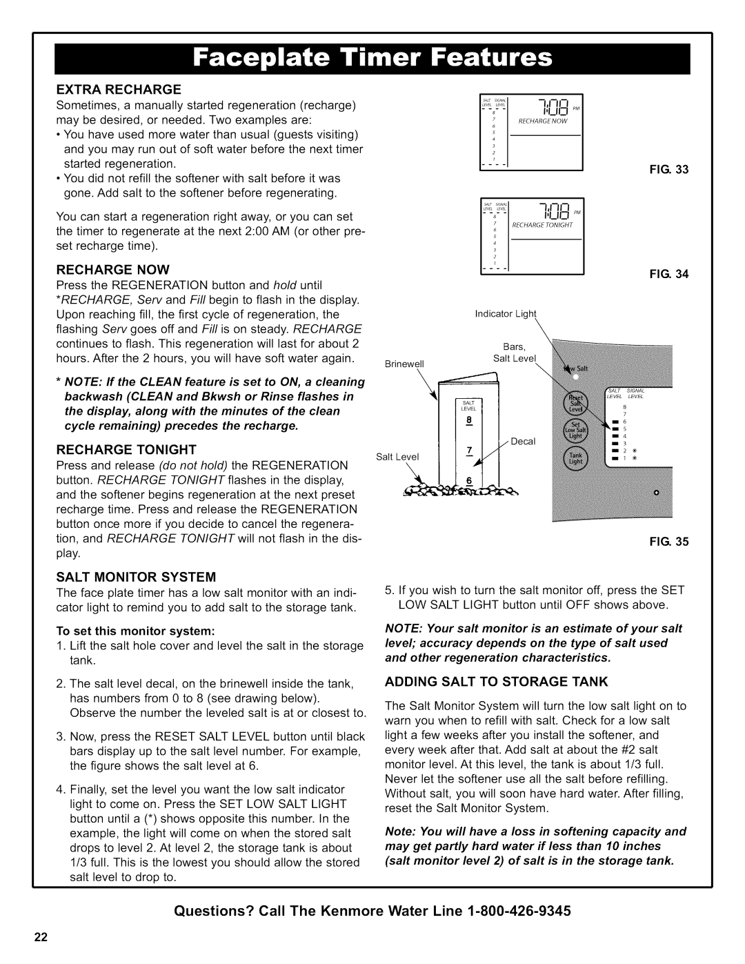 Kenmore 625.38376 Extrarecharge, Recharge NOW, Recharge Tonight, Salt Monitor System, Adding Salt to Storage Tank 