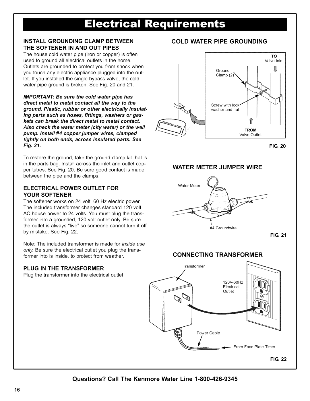 Kenmore 625.38426 Cold Water Pipe Grounding, Water Meter Jumper Wire, Connecting Transformer, Plug in the Transformer 