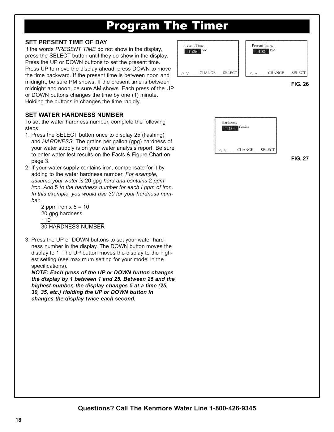 Kenmore 625.38426 owner manual SET Present Time of DAY, SET Water Hardness Number 