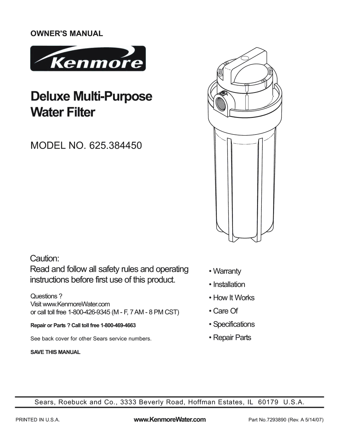 Kenmore 625.38445 owner manual Deluxe Multi-Purpose Water Filter 