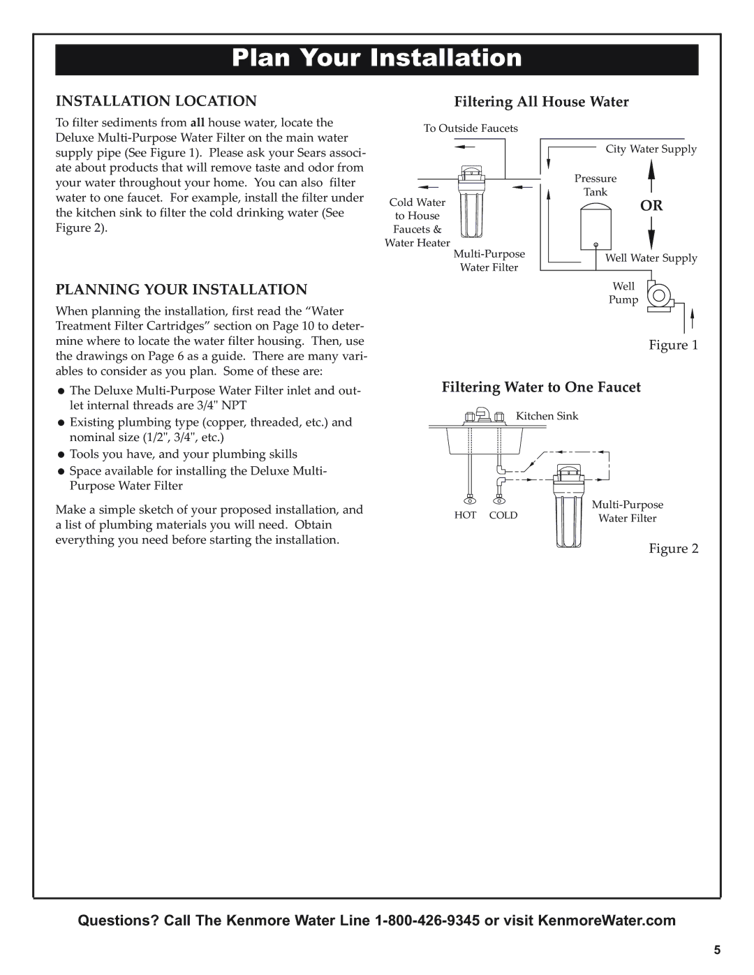 Kenmore 625.38445 Plan Your Installation, Installation Location, Filtering All House Water, Planning Your Installation 