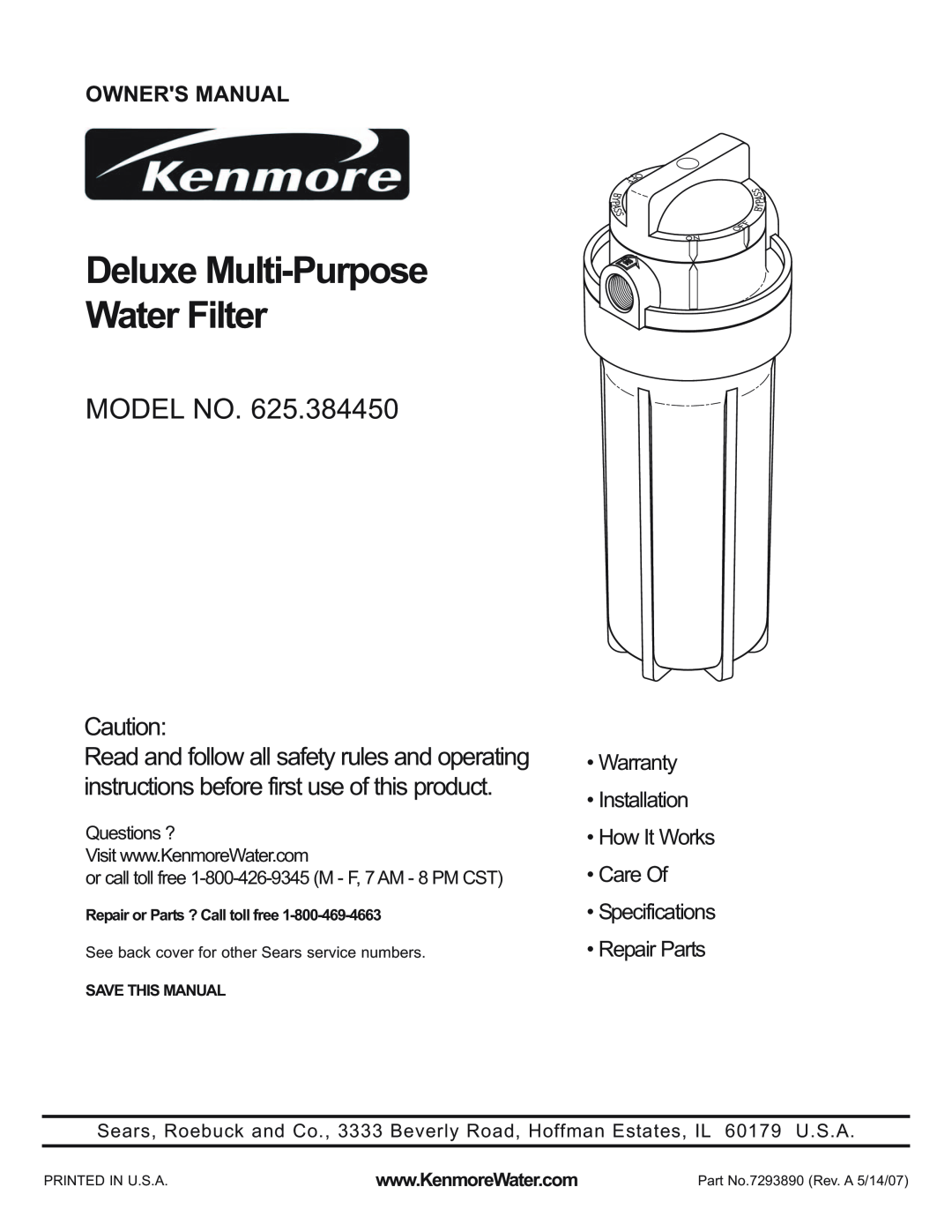 Kenmore 625.38445 owner manual Deluxe Multi-Purpose Water Filter, Model No, Questions ?, Repair or Parts ? Call toll free 