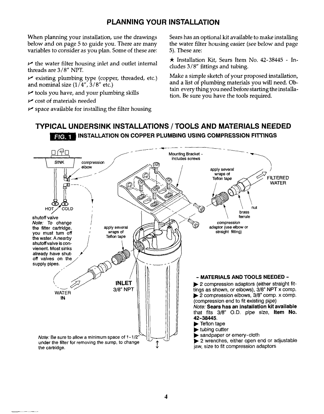 Kenmore 625.3845 owner manual Planning Your Installation, Typical Undersink Installations / Tools and Materials Needed 