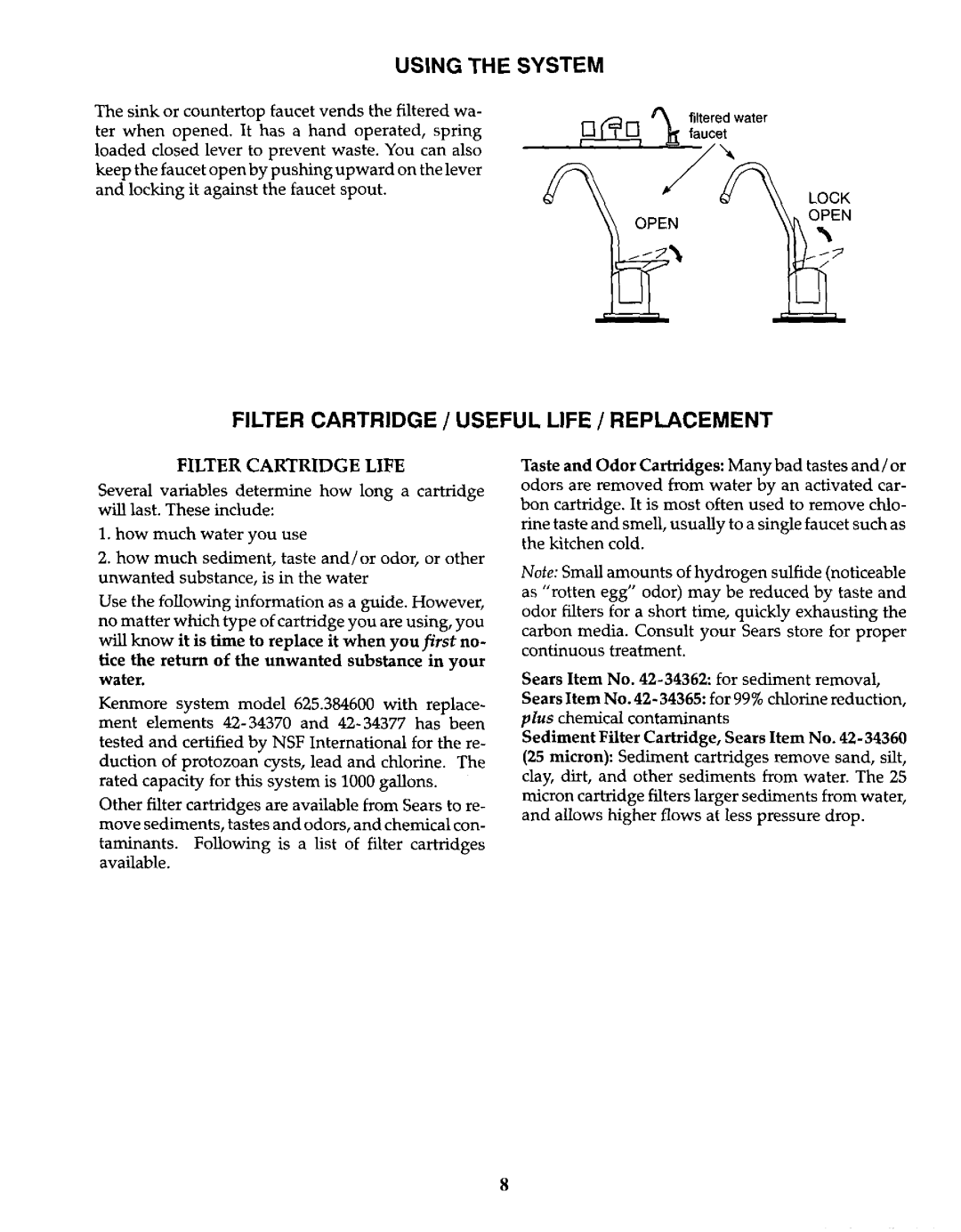 Kenmore 625.384600 owner manual Using System, Filter Cartridge / Useful Life / Replacement, Countertop Faucet, Water 