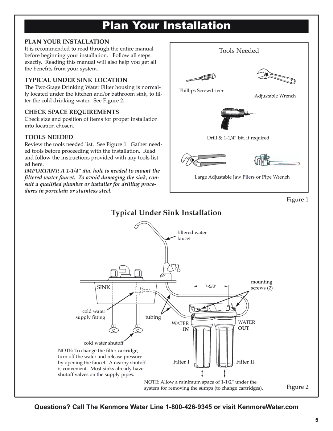 Kenmore 625.38461 warranty Plan Your Installation, Typical Under Sink Location, Check Space Requirements, Tools Needed 