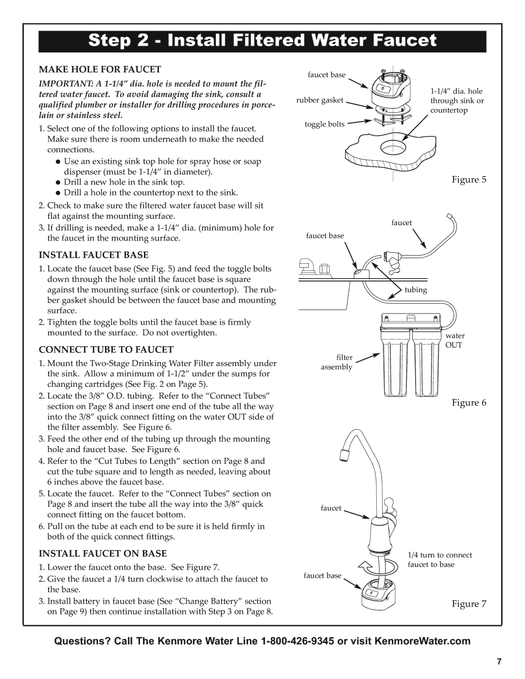 Kenmore 625.38461 warranty Install Filtered Water Faucet, Make Hole for Faucet, Install Faucet Base, Connect Tube to Faucet 