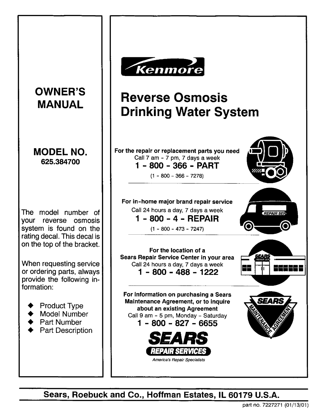 Kenmore 625.3847 owner manual Owners Manual, Model no 