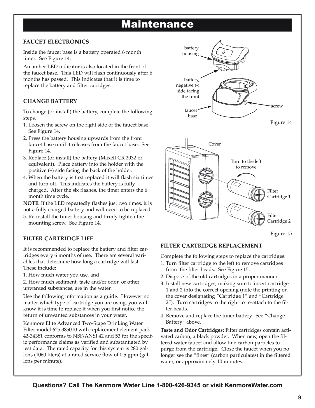 Kenmore 625.38501 Maintenance, Faucet Electronics, Change Battery, Filter Cartridge Life, Filter Cartridge Replacement 