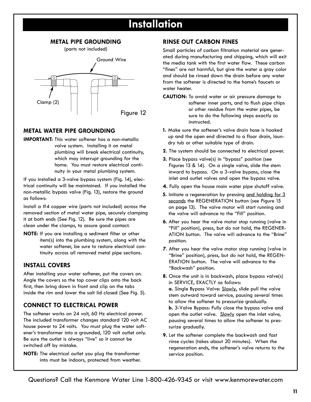 Kenmore 625.385200 manual Metal Pipe Grounding, Install Covers, Connect to Electrical Power, Rinse OUT Carbon Fines 