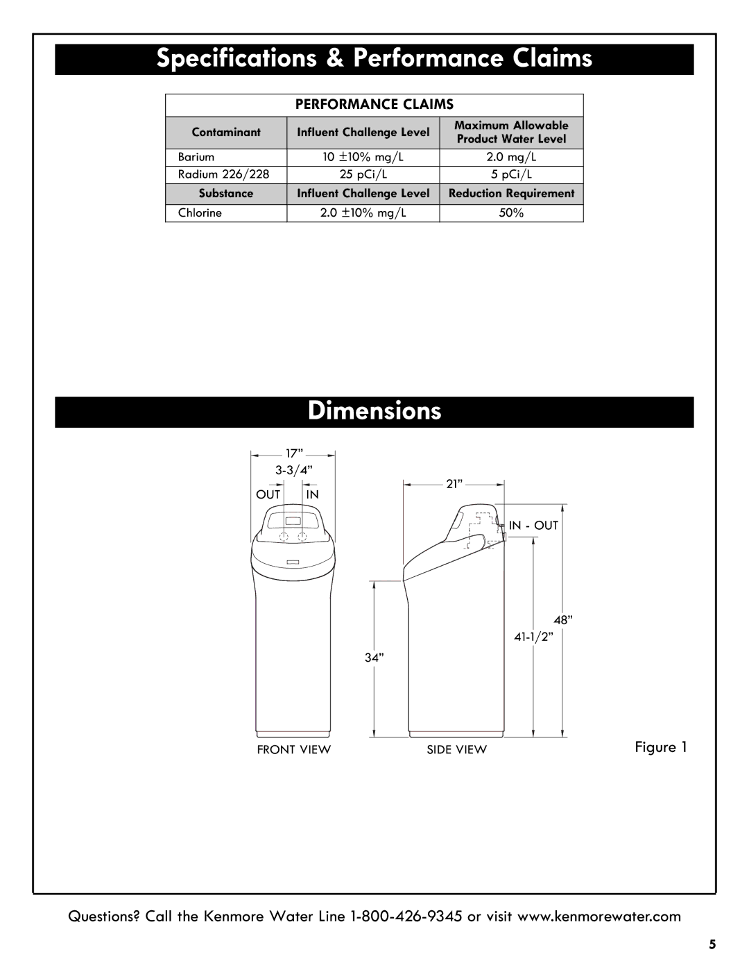 Kenmore 625.385200 manual Dimensions, Performance Claims, Barium 10 ±10% mg/L Mg/L Radium 226/228 25 pCi/L PCi/L, 41-1/248 