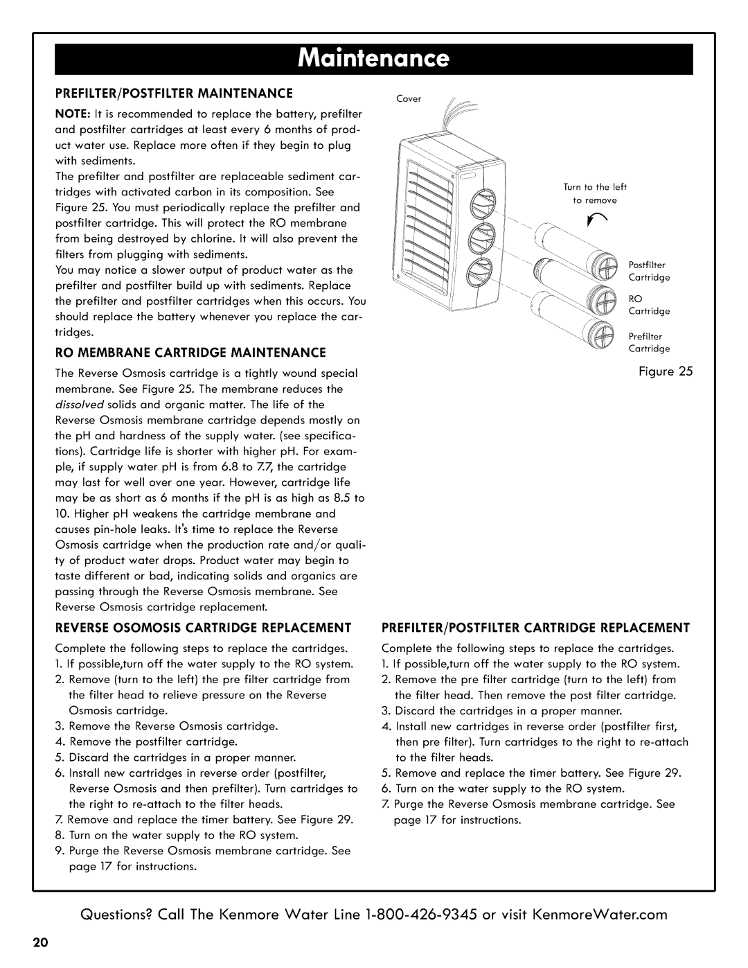 Kenmore 625.38556 owner manual RO Membrane Cartridge Maintenance, Reverse Osomosis Cartridge Replacement 