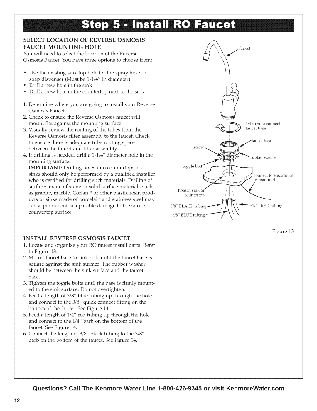 Kenmore 625.38556 owner manual Select Location of Reverse Osmosis Faucet Mounting Hole, Install Reverse Osmosis Faucet 