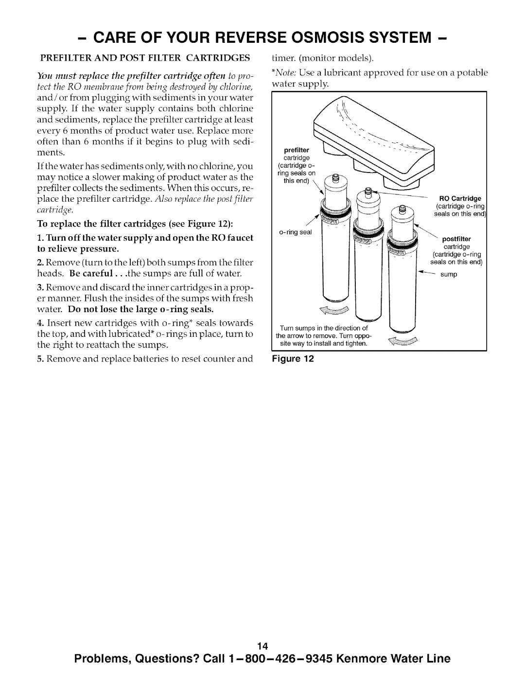 Kenmore 625.385700, 625.385720 owner manual Care of Your Reverse Osmosis System, Prefilter and Post Filter Cartridges 