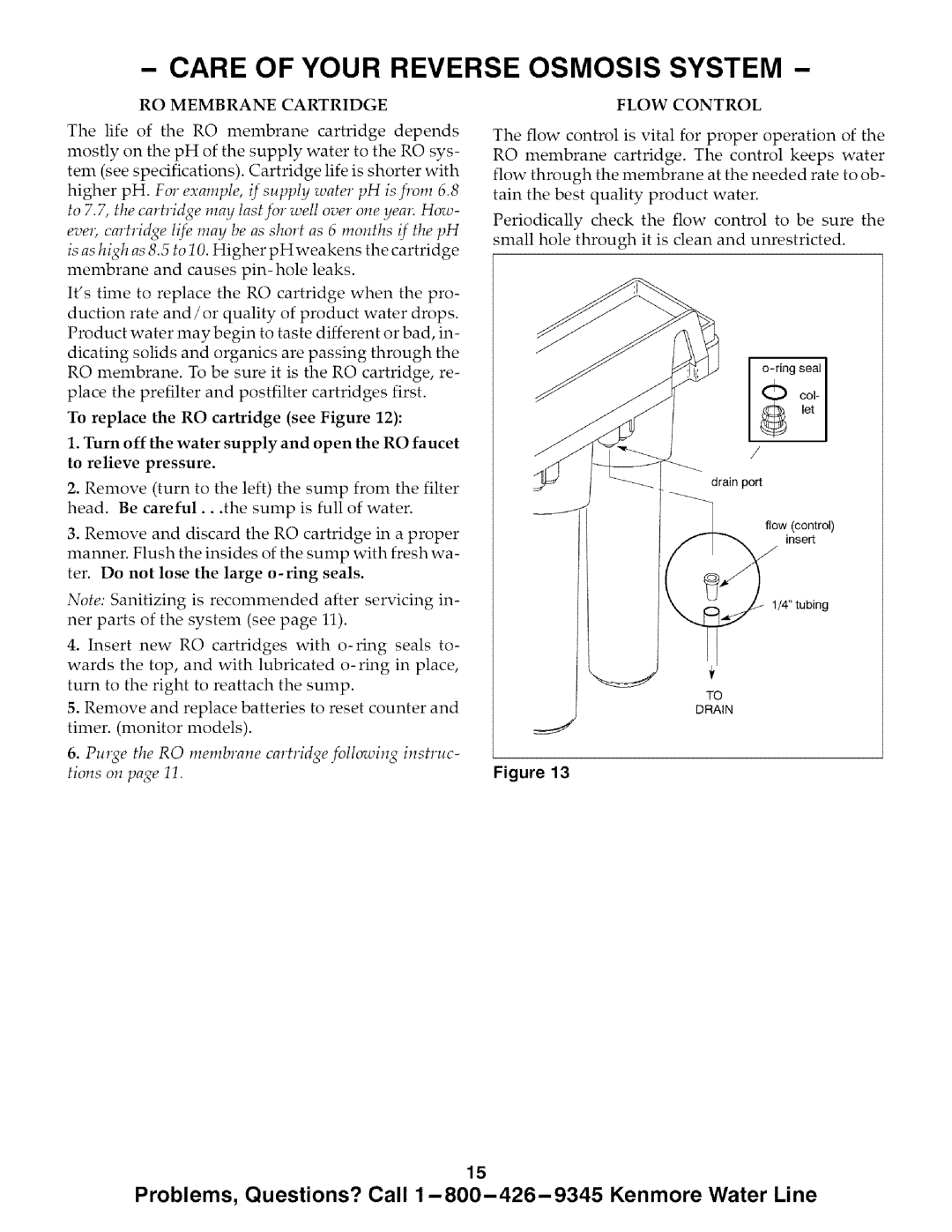 Kenmore 625.385720, 625.385700 owner manual Care Of Your Reverse Osmosis System 