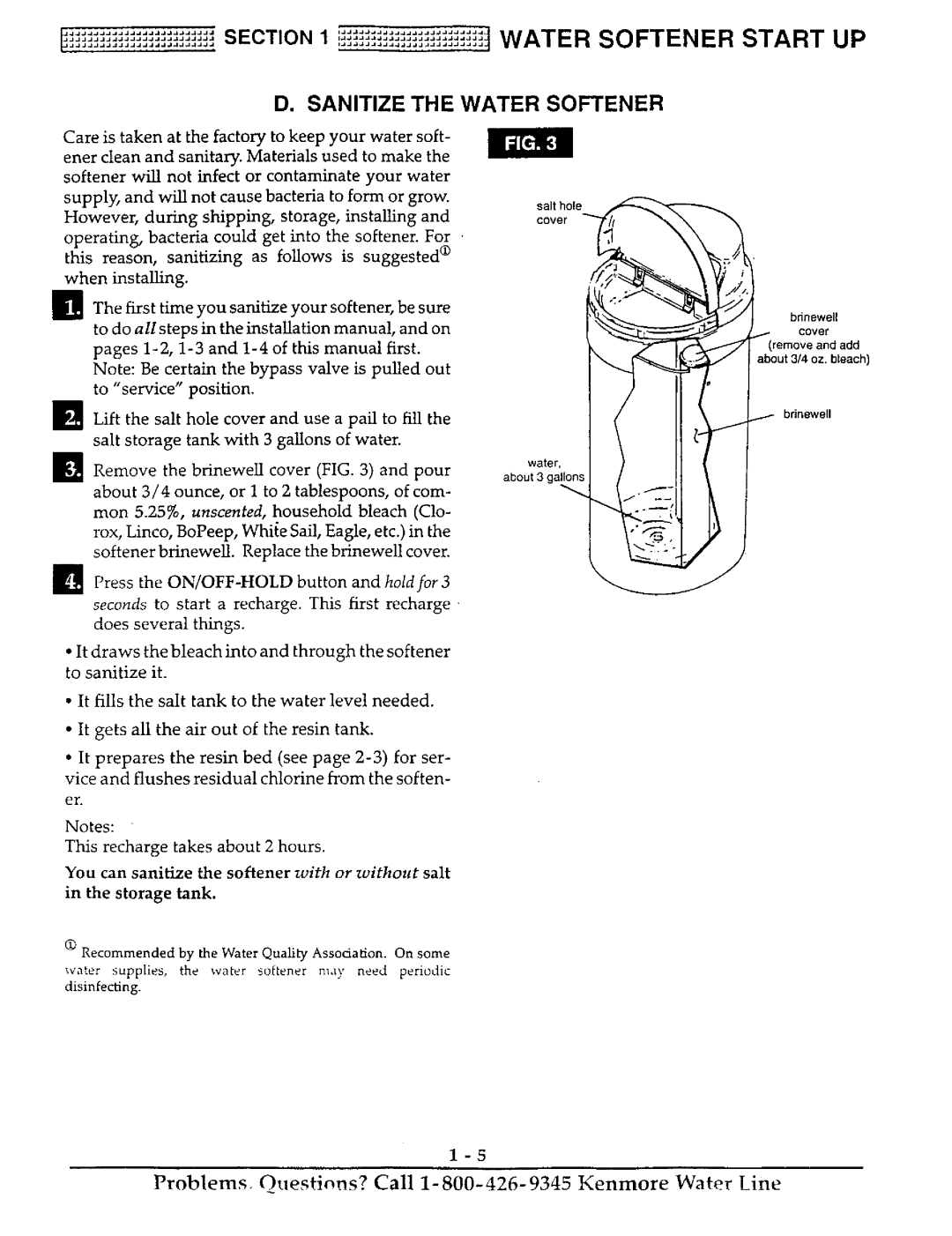 Kenmore 625.38815, 625.38816 Sanitize the Water Softener, You can sanitize the softener with or without salt, Storage tank 