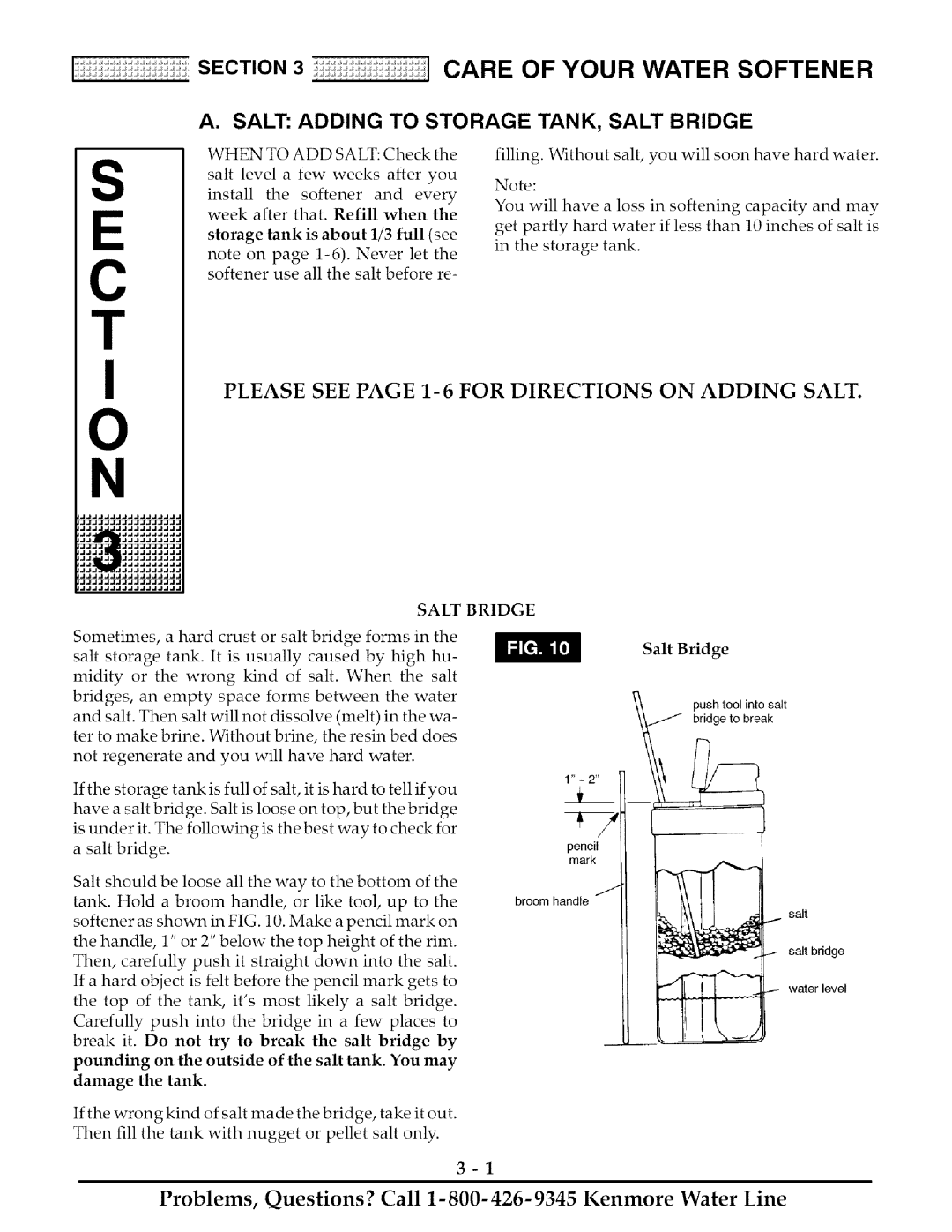 Kenmore 625.38817, 625.38818 owner manual Care of Your Water Softener, Salt Adding to Storage TANK, Salt Bridge 