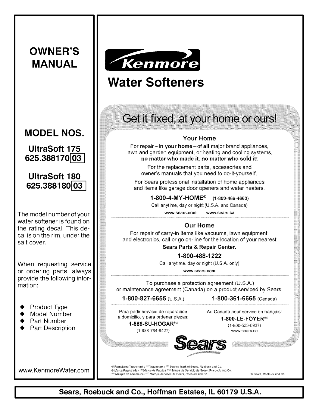 Kenmore Water Softeners, Owners Manual, UltraSoft 175 625.388170 C0, 625.388180, TopurchaseoprotectionagreementUSA 