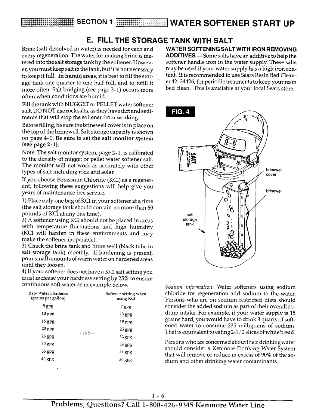 Kenmore 625.38827, 625.38826 owner manual Fill the Storage Tank with Salt, See, Water Softening Salt with Iron Removing 