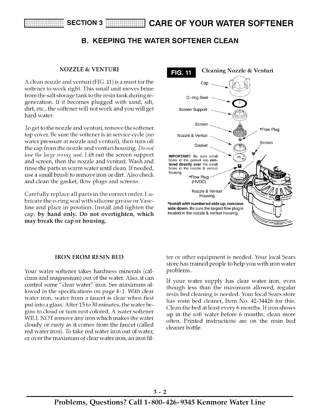 Kenmore 625.38888 owner manual Keeping the Water Softener Clean, Cleaning Nozzle & Venturi, Iron from Resin BED 