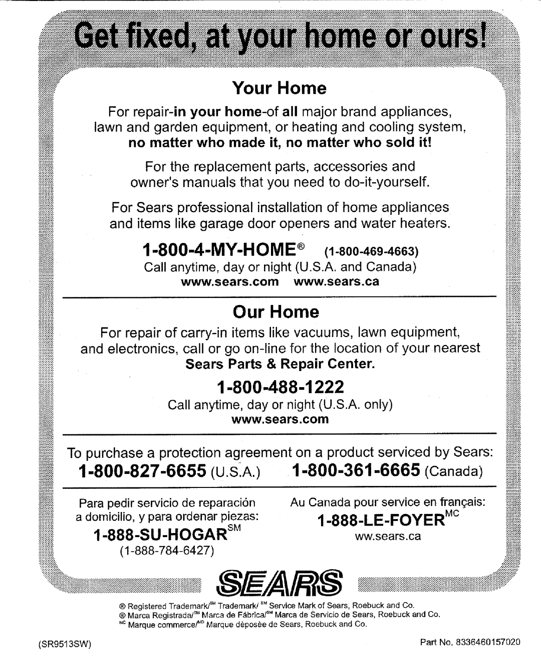 Kenmore 62912 warranty Our Home, Your Home, My-Home, 1I, 361 i 6665 Canada, 6655 u, SU-HOGAR sM, LE-FOYER c 