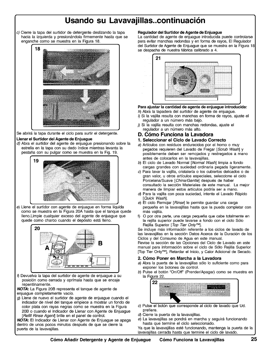 Kenmore 630.1730 manual Llenar el Surtidor del Agente de Enjuague, Para Jstar la cantidad de agente de enjuague introducida 