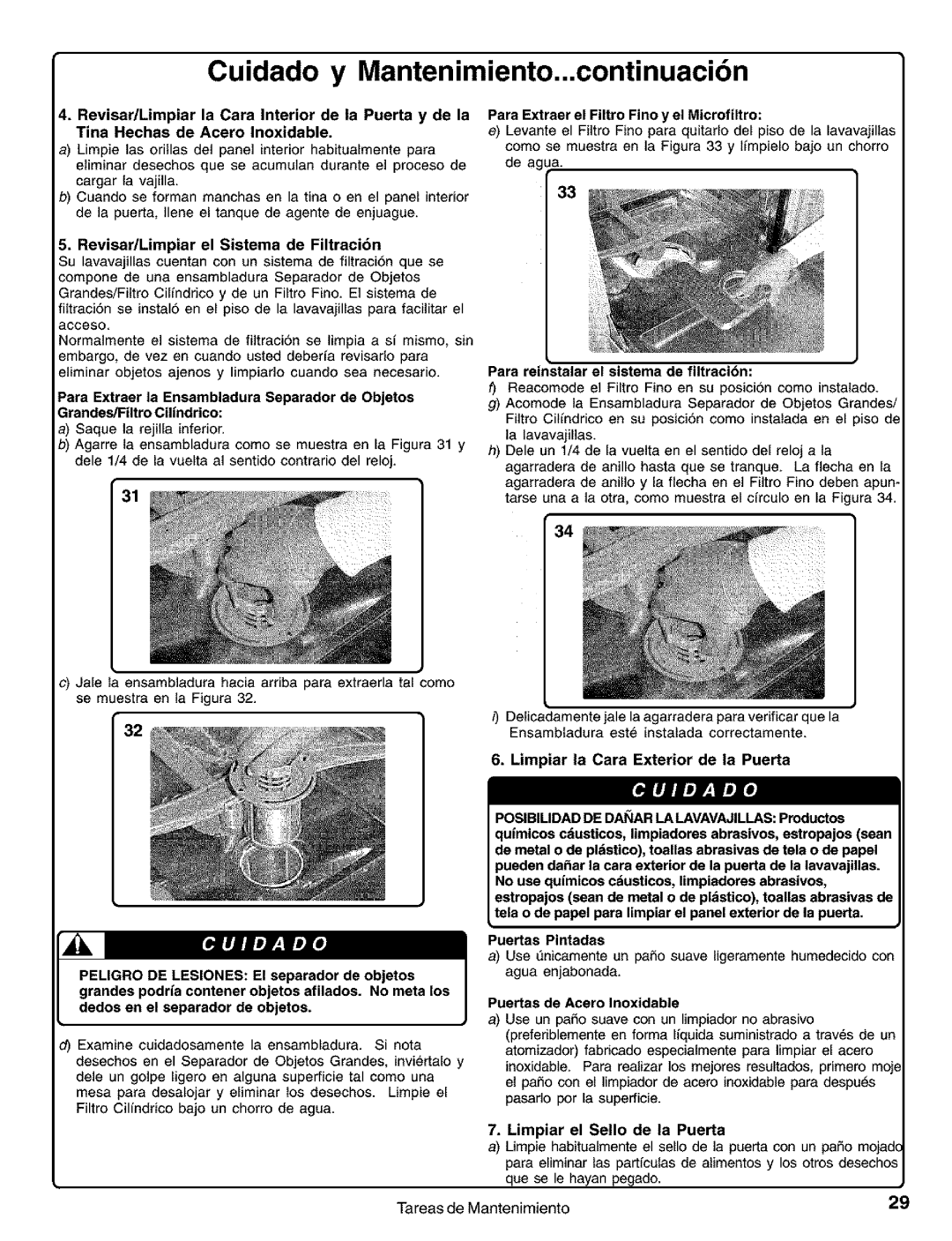 Kenmore 630.1730, 630.1630 manual Cuidado y Mantenimiento...continuacibn, Limpiar la Cara Exterior de la Puerta 