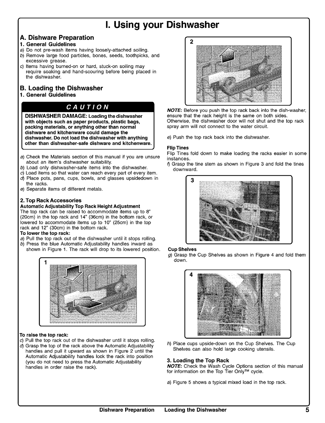 Kenmore 630.1730, 630.1630 manual Using your Dishwasher, Dishware Preparation, Loading the Dishwasher General Guidelines 