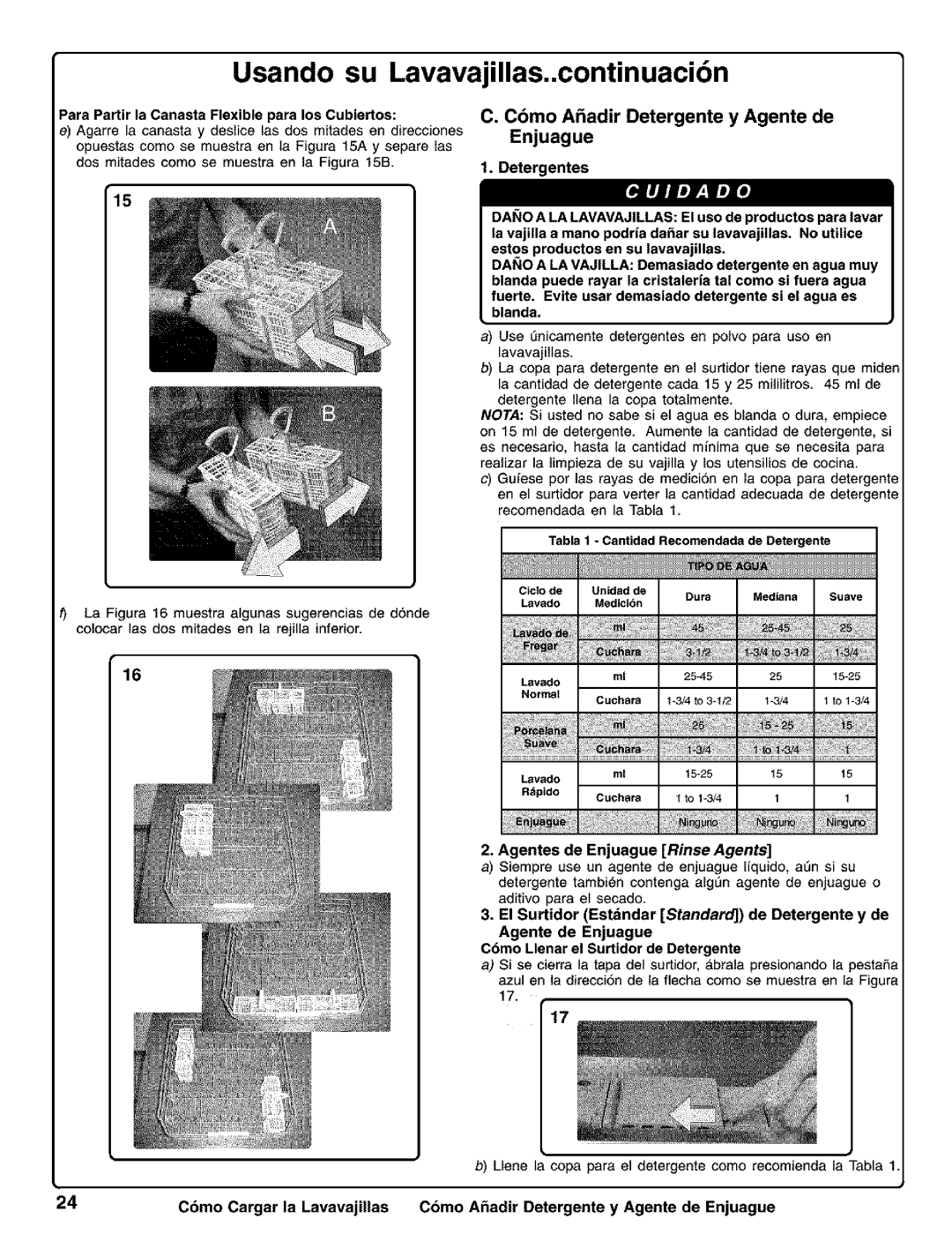 Kenmore 630.1630 manual Usando su Lavavajillas..continuacibn, C. Cbmo Ahadir Detergente y Agente de Enjuague, Detergentes 