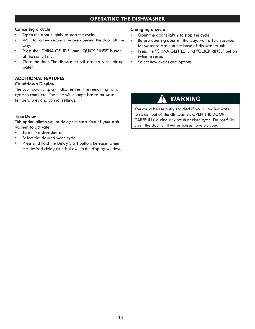 Kenmore 630.7793 manual Operating the Dishwasher, Time Delay 