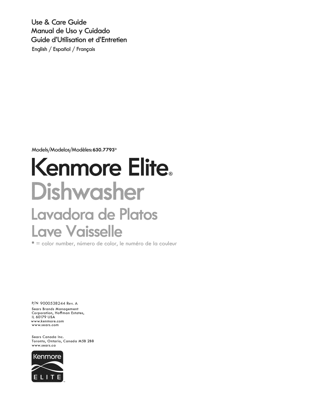 Kenmore manual English / Español / Français Models/Modelos/Modèles630.7793, Kenmore Elite, Dishwasher 