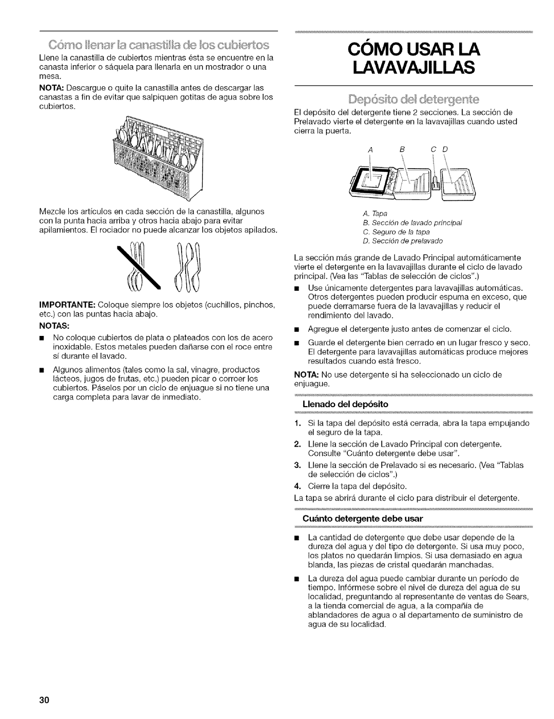 Kenmore 664.1776 manual Llenado del depbsito, Notas, Cunto detergente debe usar 