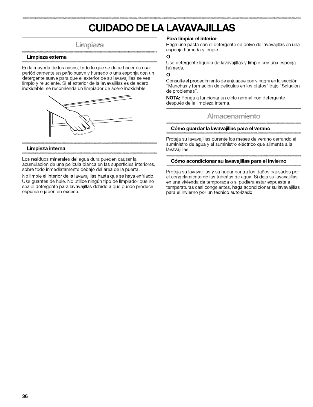 Kenmore 664.1776 manual Cuidado DE LA Lavavajillas, Limpieza interna, Cbmo guardar la lavavajillas para el verano 