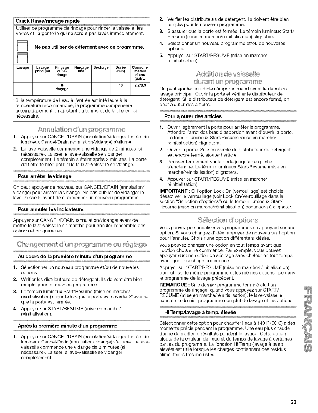 Kenmore 664.1776 manual Pour arrter la vidange 