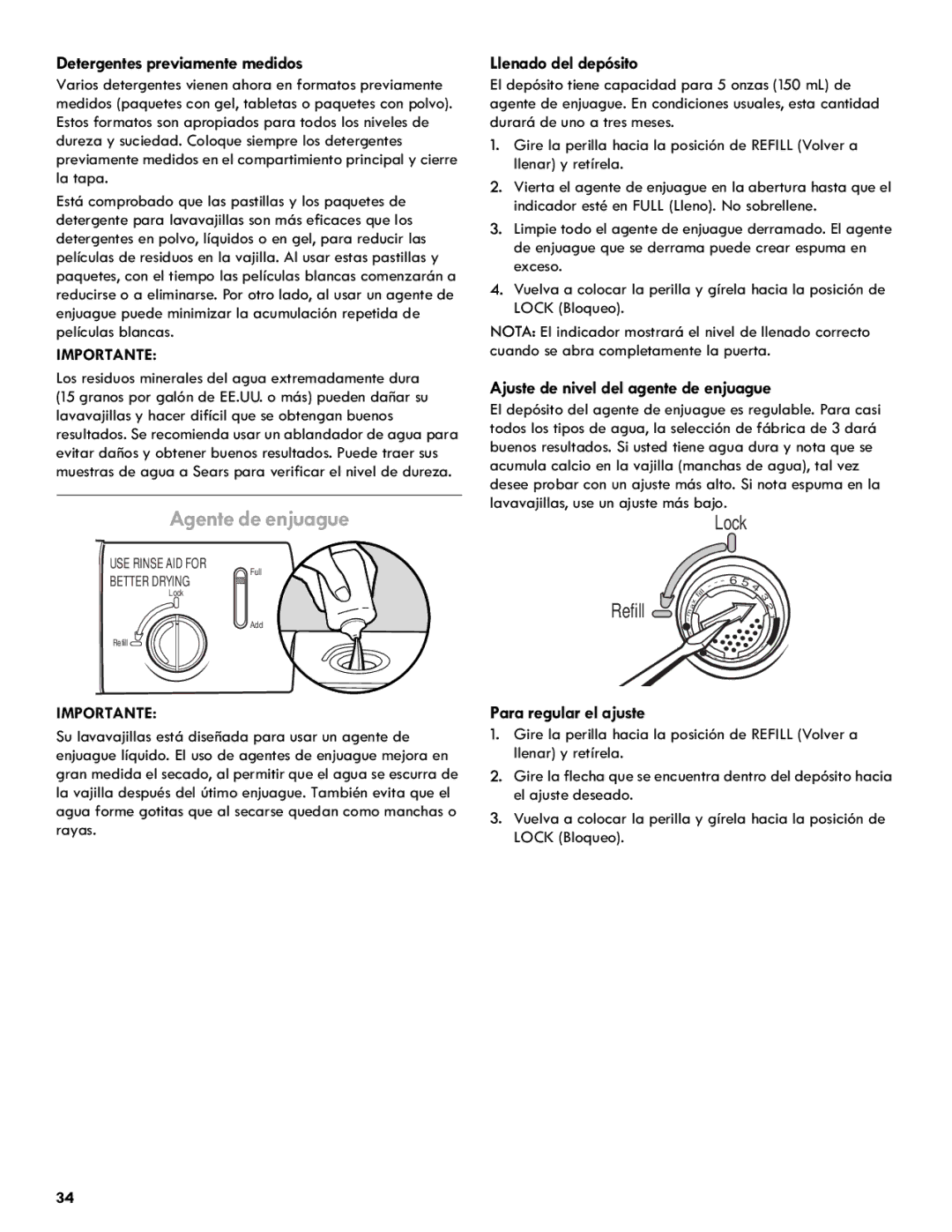 Kenmore 665.1301 manual Agente de enjuague, Detergentes previamente medidos, Llenado del depósito, Para regular el ajuste 