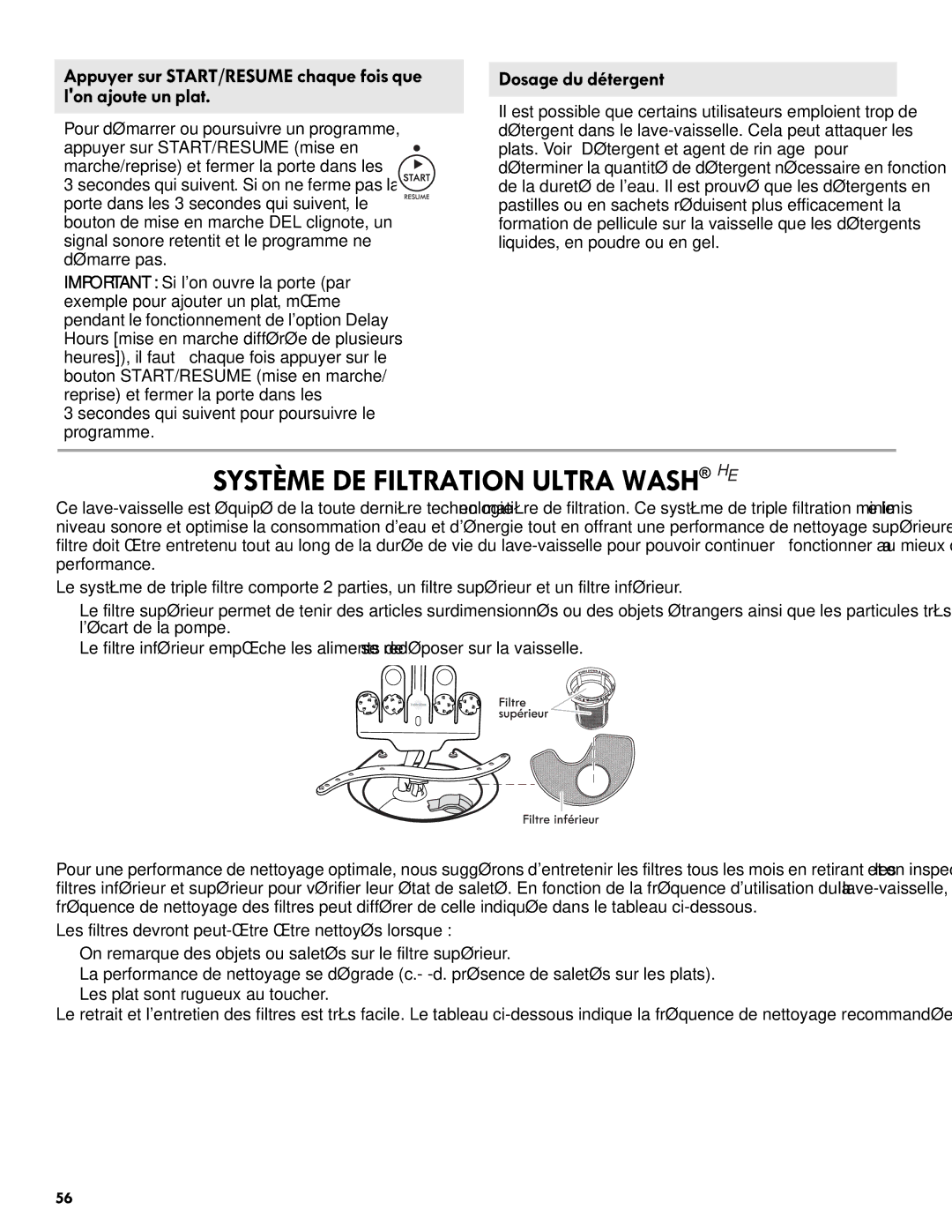 Kenmore 665.1301 manual Système DE Filtration Ultra Wash HE, Secondes qui suivent pour poursuivre le programme 