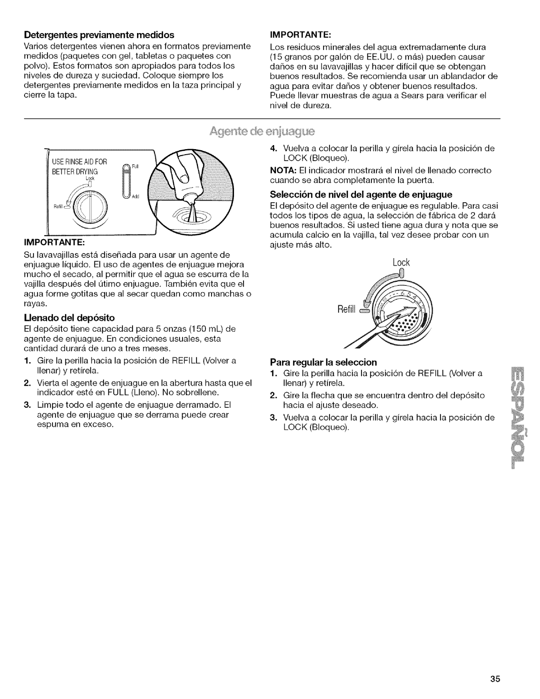 Kenmore 665.1342 manual Detergentespreviamentemedidos, Seleccibn de nivel del agente de enjuague, Para regular la seleccion 