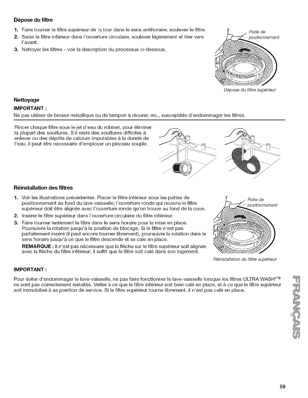 Kenmore 665.1342, 665.1312 manual Dpose du filtre, Rinstallation des filtres 