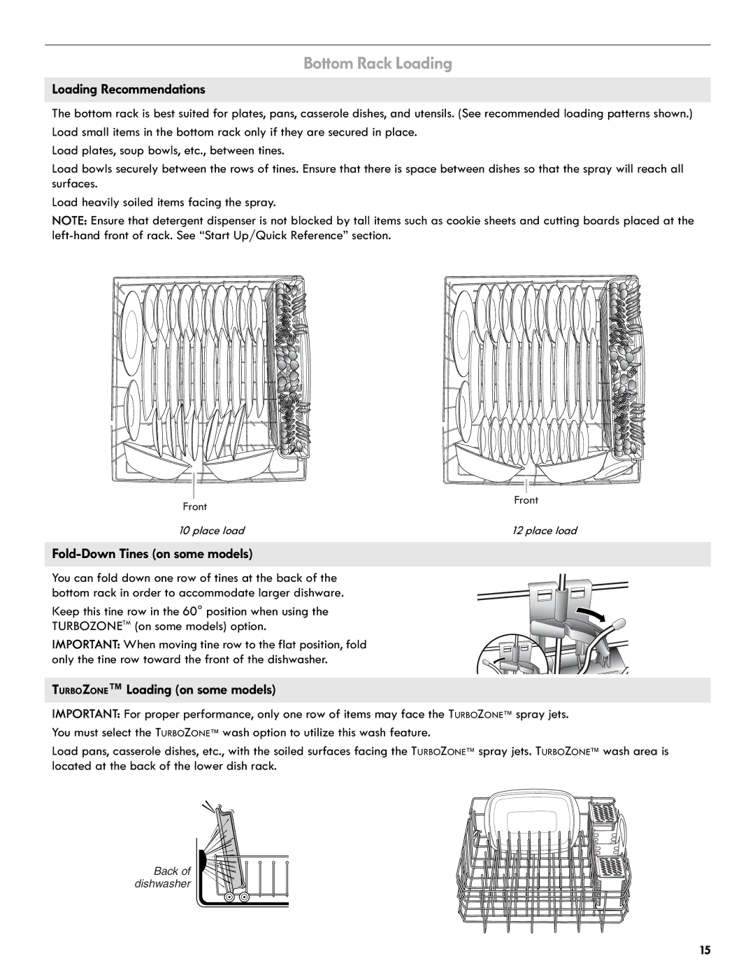 Kenmore 665.1327 manual Bottom Rack Loading, Fold-Down Tines on some models, Turbozone Loading on some models 