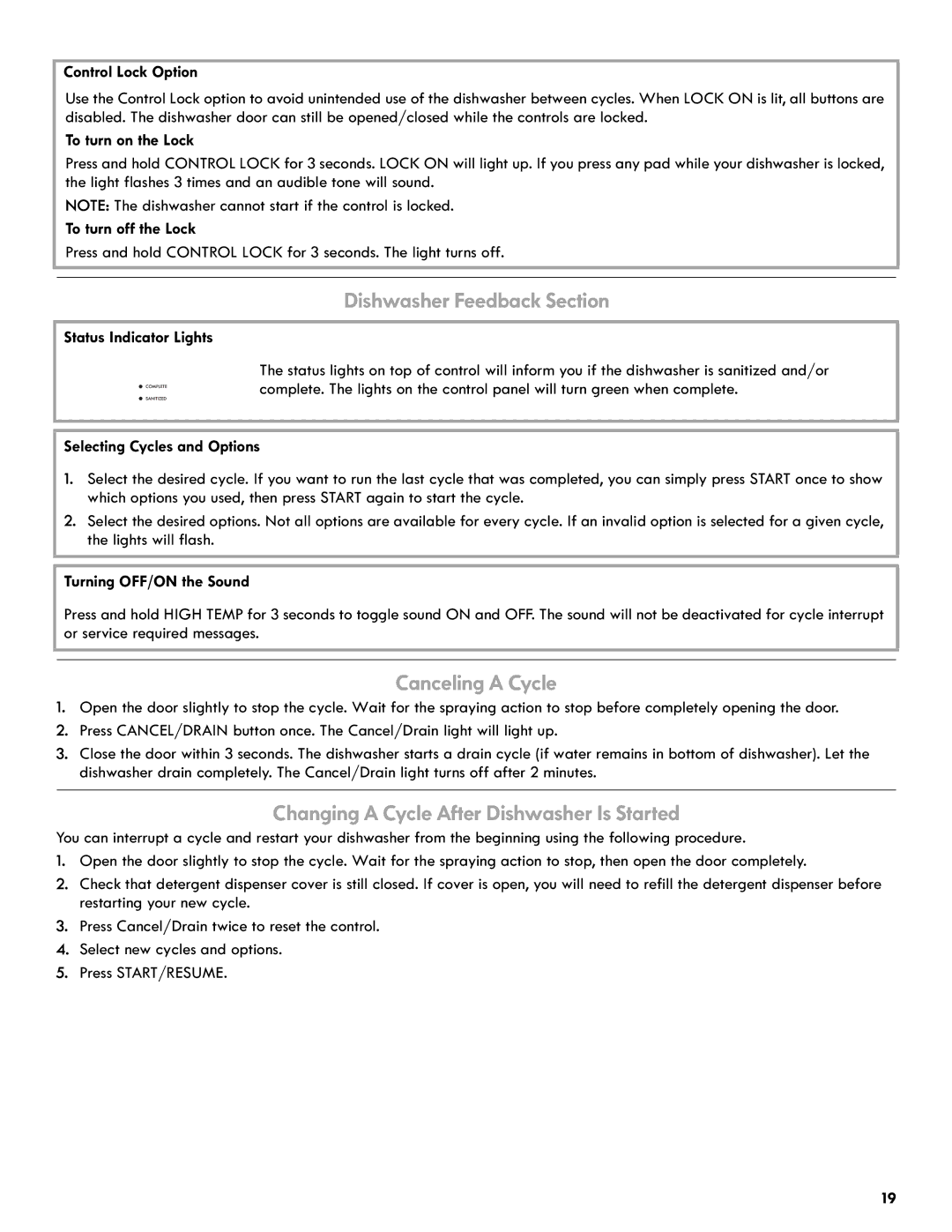 Kenmore 665.1327 manual Dishwasher Feedback Section, Canceling a Cycle, Changing a Cycle After Dishwasher Is Started 