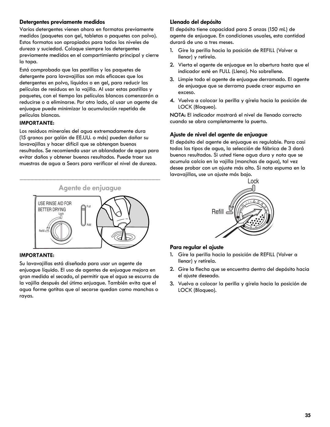 Kenmore 665.1327 manual Agente de enjuague, Detergentes previamente medidos, Llenado del depósito, Para regular el ajuste 