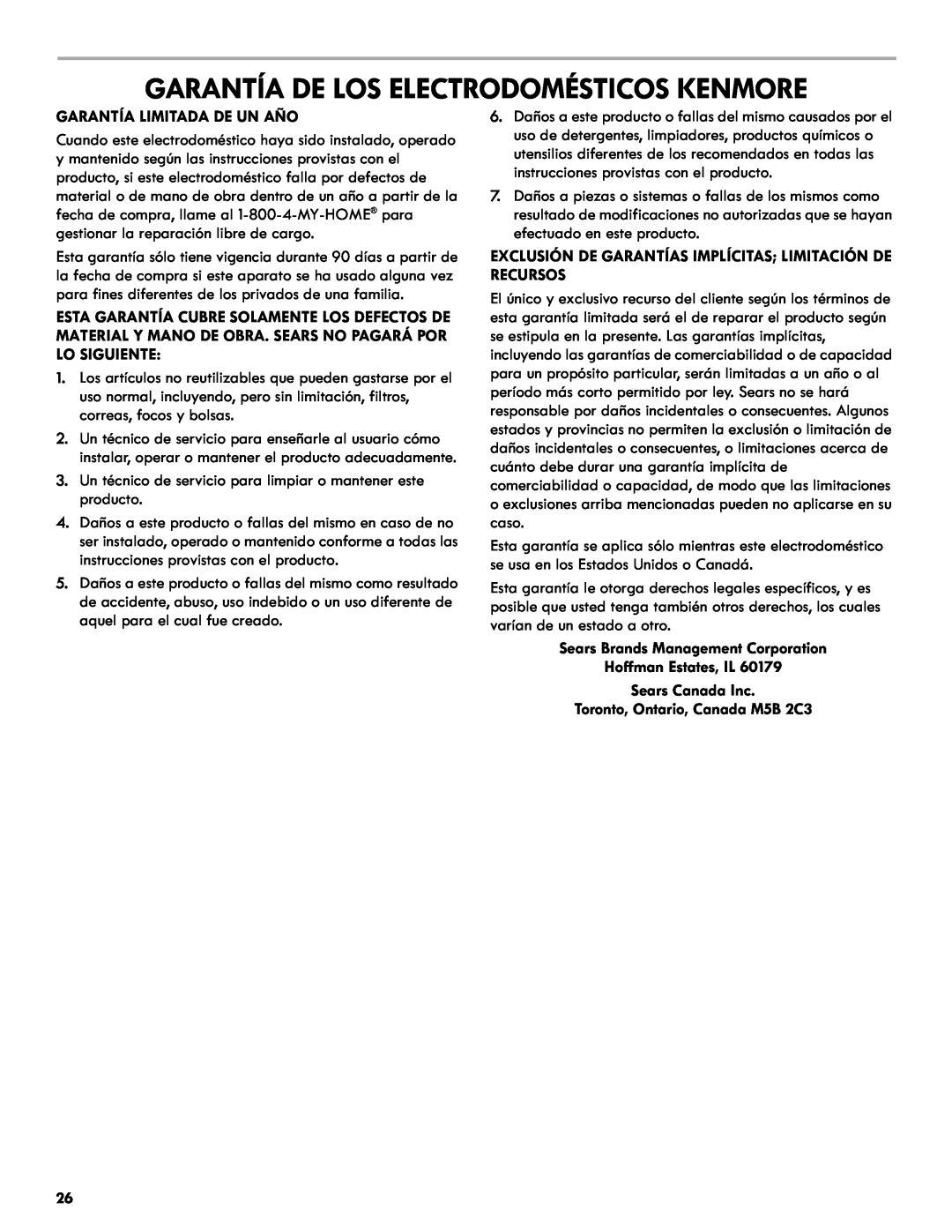 Kenmore 665.1327 Garantía De Los Electrodomésticos Kenmore, Garantía Limitada De Un Año, Toronto, Ontario, Canada M5B 2C3 