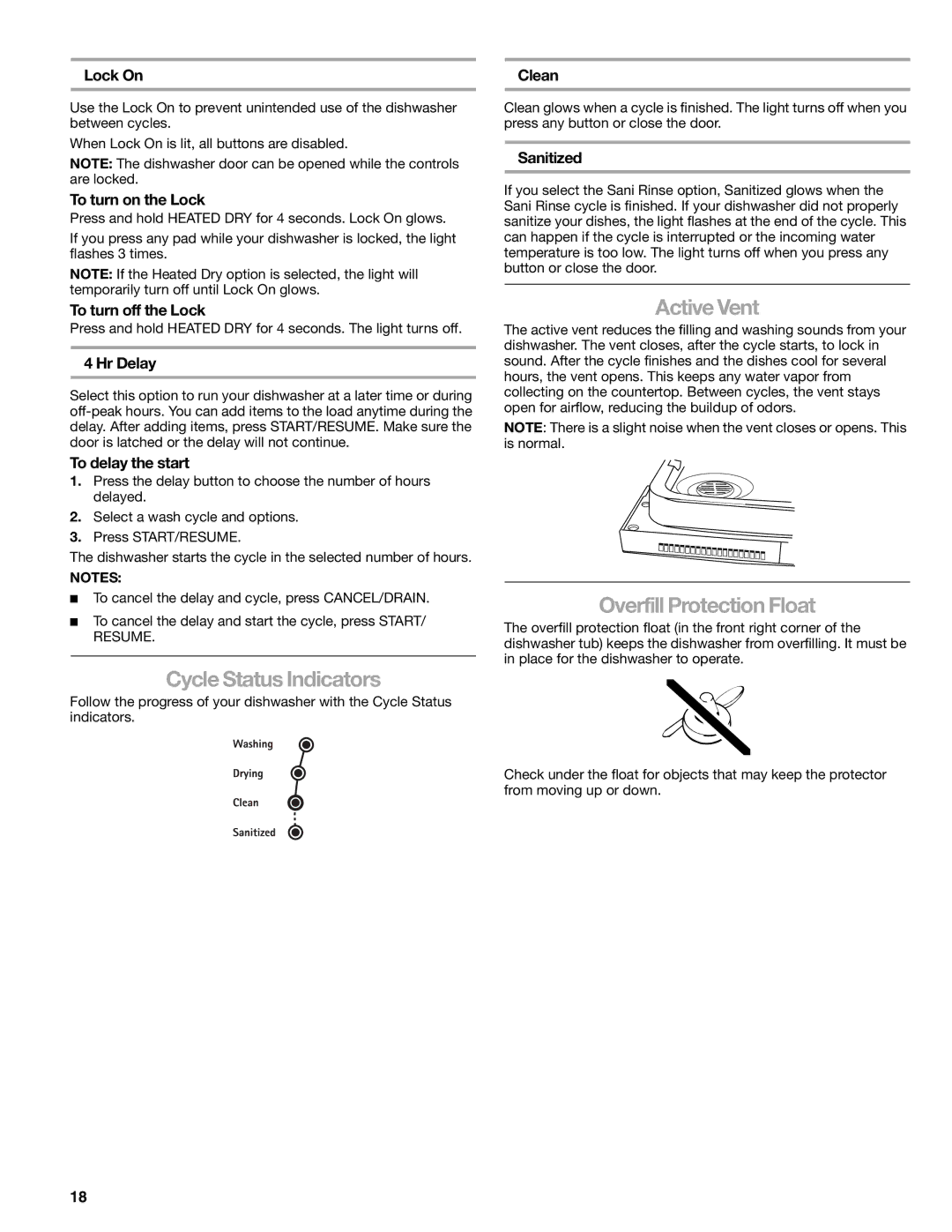 Kenmore 665.1378, 665.1388 manual Cycle Status Indicators, Active Vent, Overfill Protection Float 