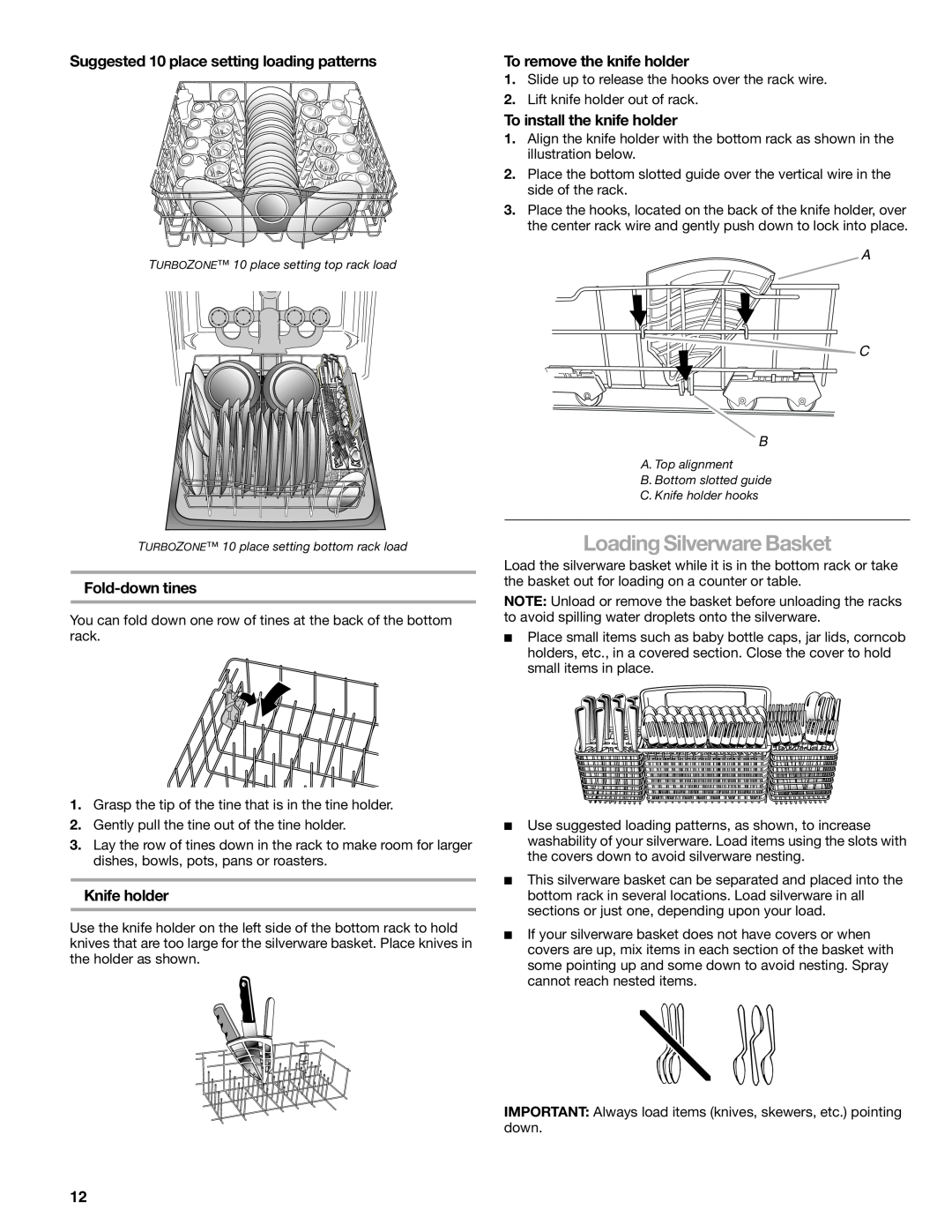Kenmore 665.1378 Loading Silverware Basket, Suggested 10 place setting loading patterns, Fold-down tines, Knife holder 