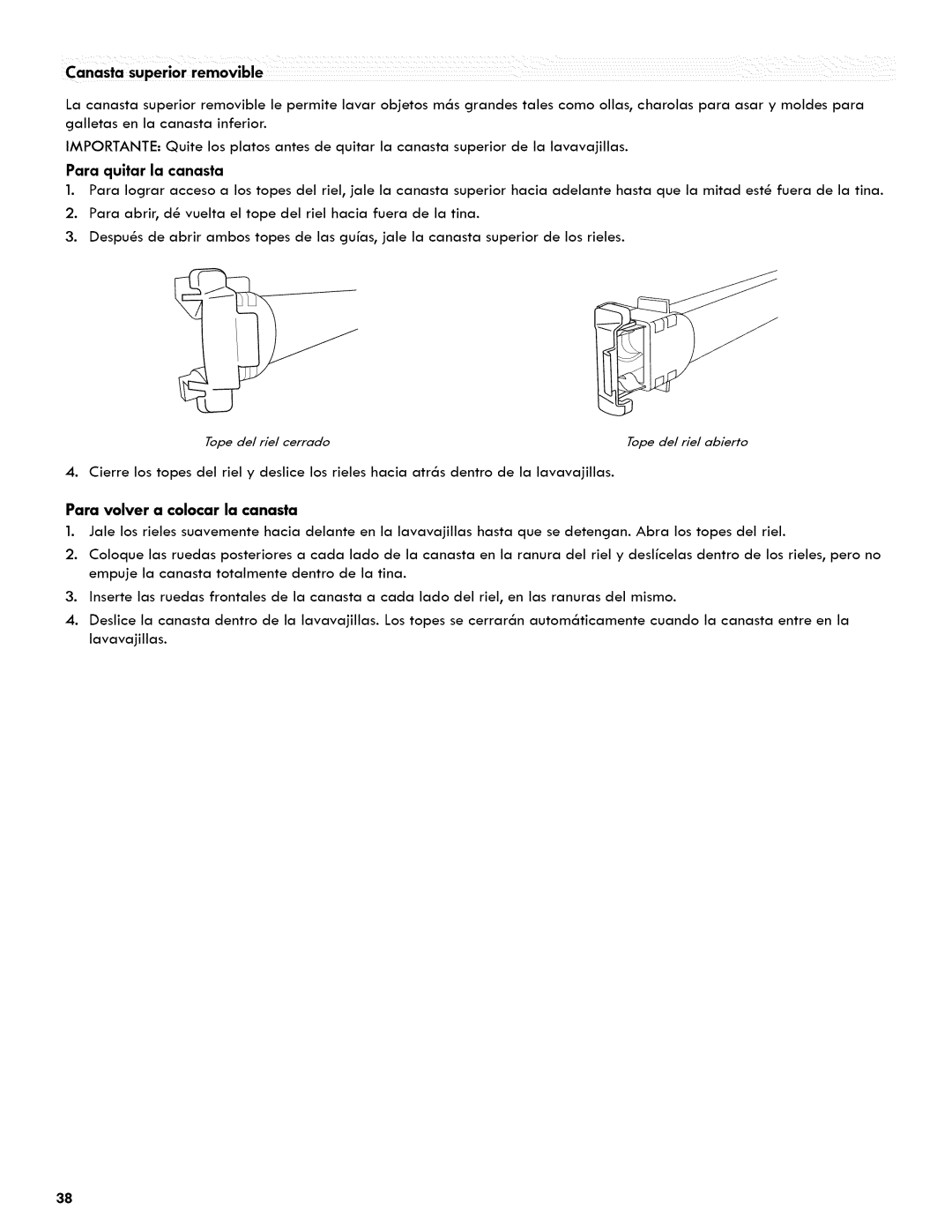 Kenmore 665.1404 manual Para quitar la canasta, Para volver a colocar la canasta 